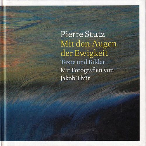 Mit den Augen der Ewigkeit