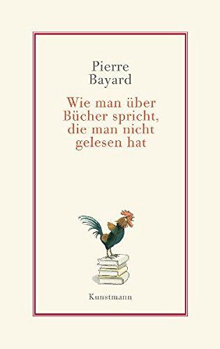 Wie man über Bücher spricht, die man nicht gelesen hat