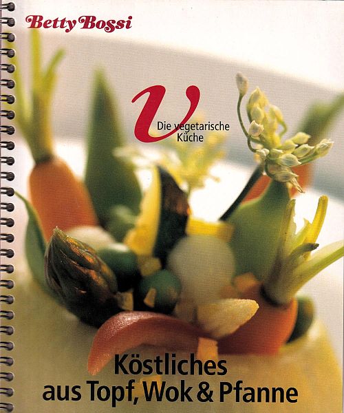 Köstliches aus Topf, Wok & Pfanne