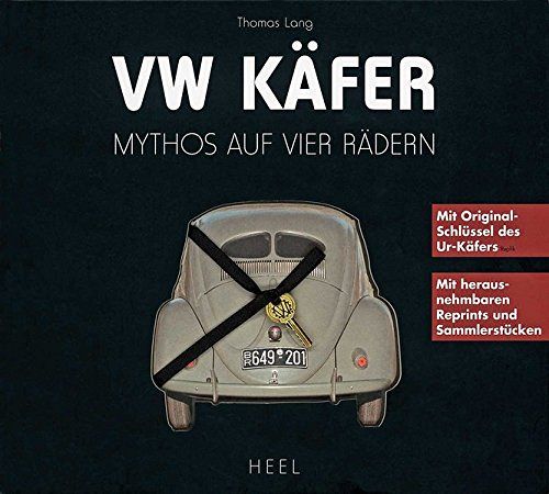 VW Käfer. Mythos auf vier Rädern. Mit herausnehmbaren Reprints und Sammlerstücken