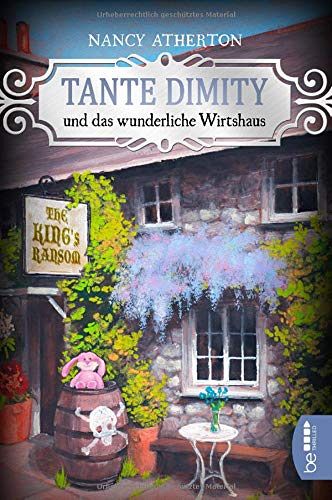 Tante Dimity und das wunderliche Wirtshaus