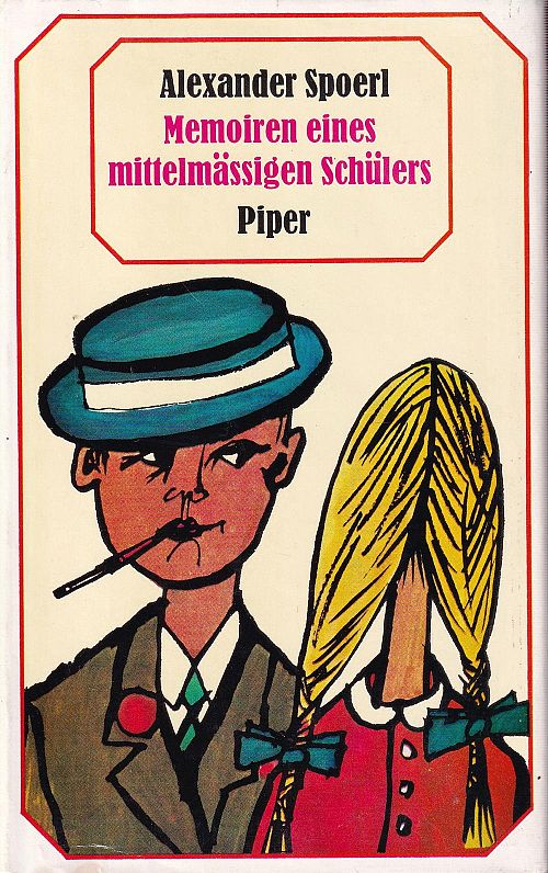 Memoiren eines mittelmässigen Schülers