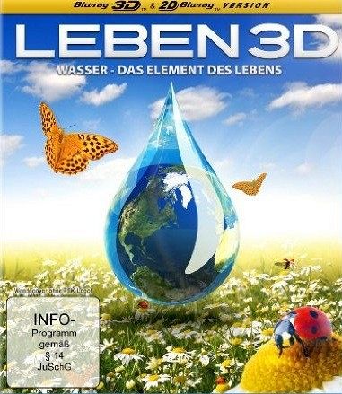 Leben 3D - Wasser - Das Element des Lebens [Blu-ray]