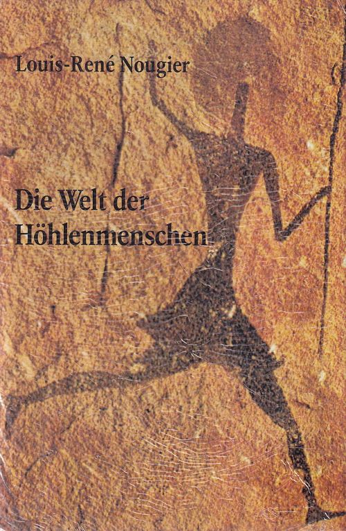 Die Welt der Höhlenmenschen