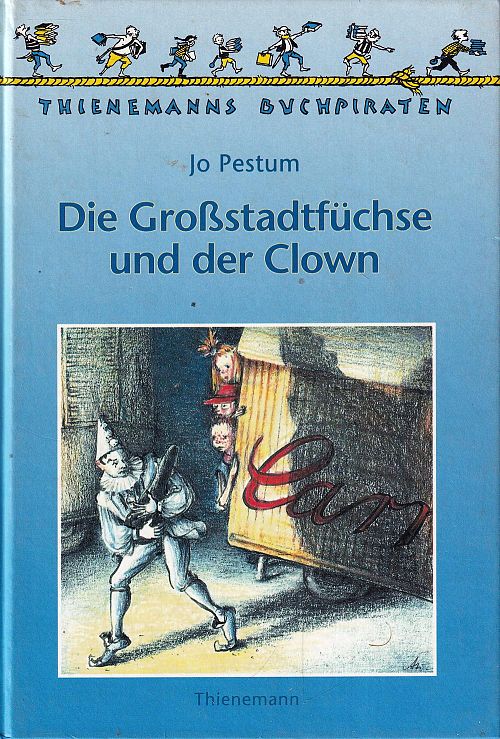 Die Grossstadtfüchse und der Clown