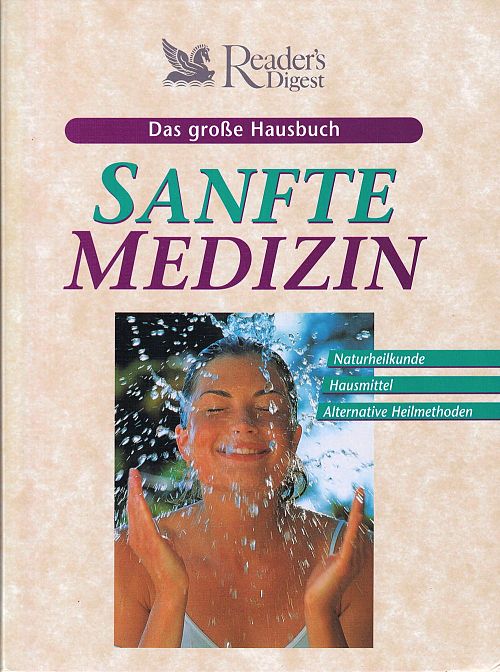 Das grosse Hausbuch Sanfte Medizin