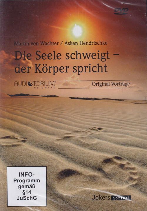 Die Seele schweigt - der Körper spricht [DVD]