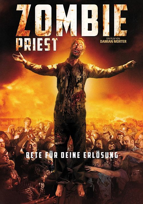 Zombie Priest - Bete für deine Erlösung [DVD]
