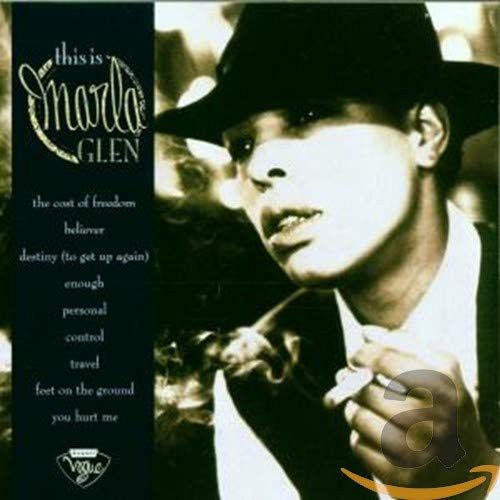 This is Marla Glen [CD]