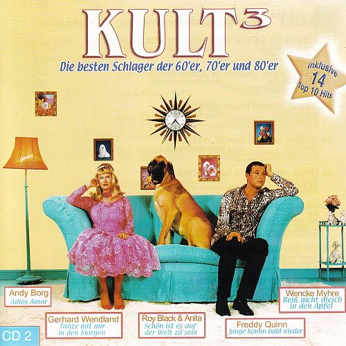 Kult 3 -  Die besten Schlager der 60er, 70er und 80er [CD]