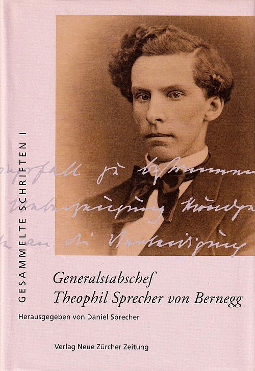 Gesammelte Schriften - Band 1 - Generalstabschef Sprecher