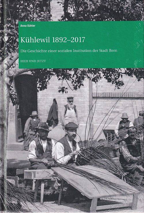 Kühlewil 1892-2017