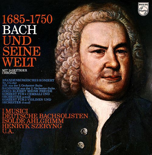1685-1750 Bach und seine Welt [Vinyl]