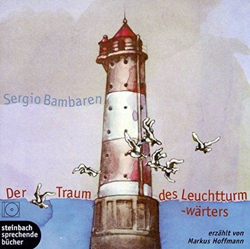 Der Traum des Leuchtturmwärters