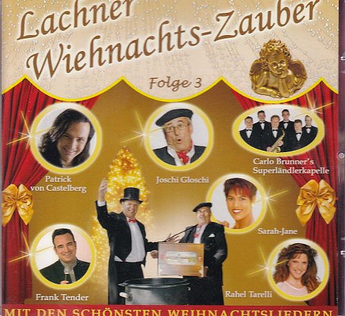 Lachner Wiehnachts-Zauber Folge 3 [CD]