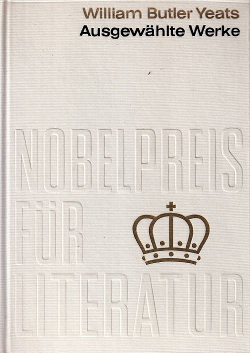 Nobelpreis für Literatur 1923 - Ausgewählte Werke