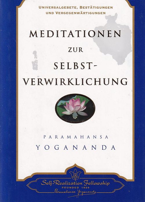 Meditationen zur Selbstverwirklichung