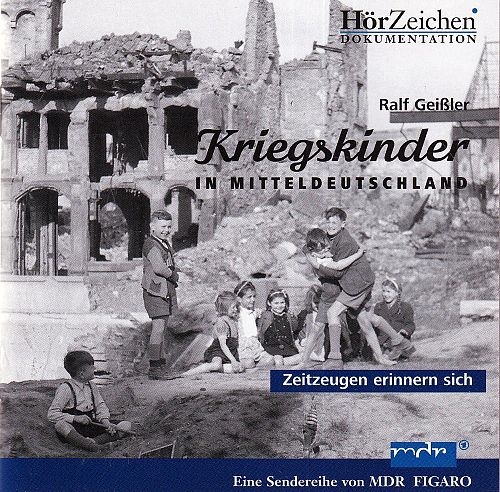Kriegskinder in Mitteldeutschland