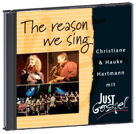 The Reason We Sing [CD]