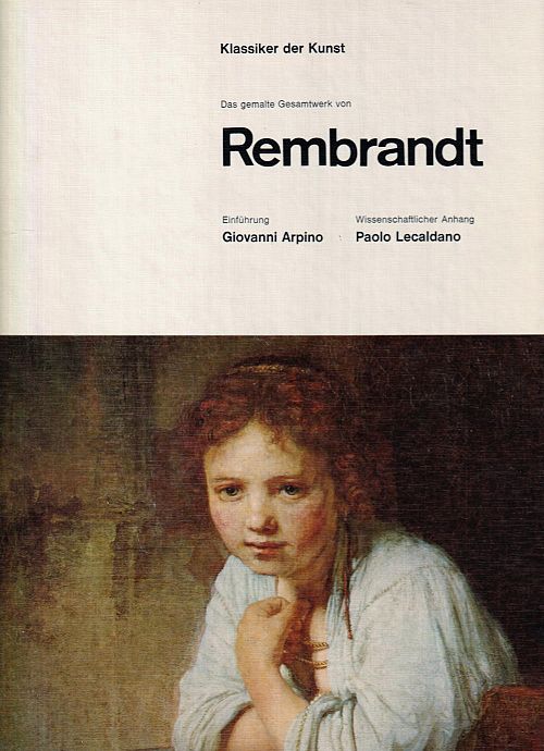 Klassiker der Kunst - Das Gesamtwerk von Rembrandt