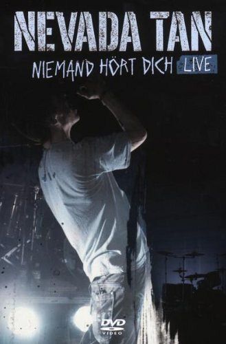 Nevada Tan - Niemand hört dich [DVD]