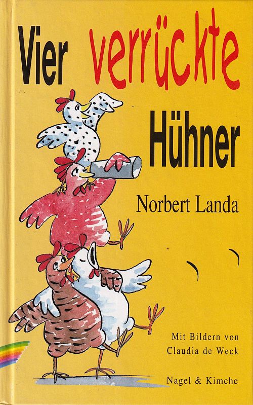 Vier verrückte Hühner