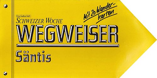 Das Gelbe Heft - Wegweiser Säntis