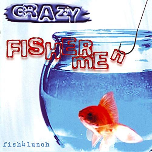 Crazy Fishermen [CD]