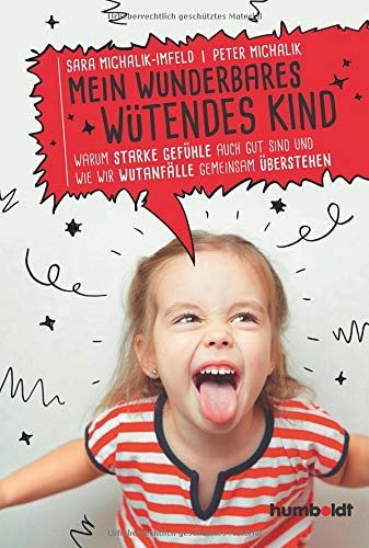 Mein wunderbares wütendes Kind