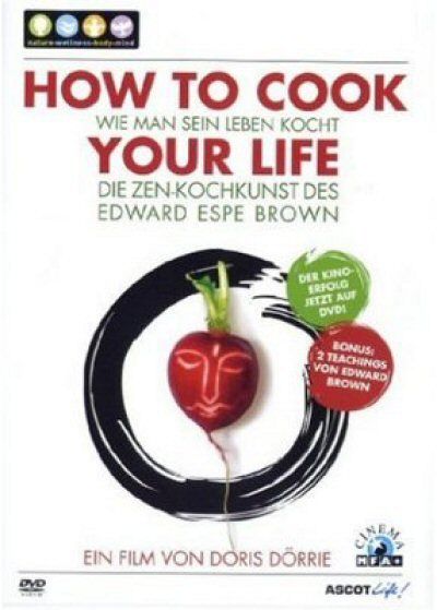 How To Cook Your Life - Wie man sein Leben kocht [DVD]