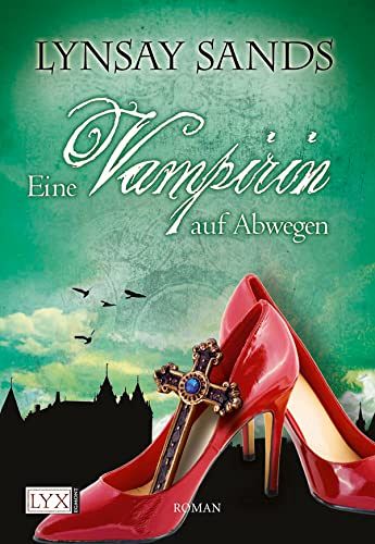 Eine Vampirin auf Abwegen