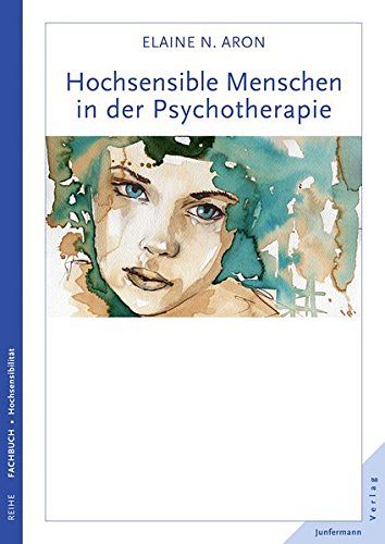 Hochsensible Menschen in der Psychotherapie
