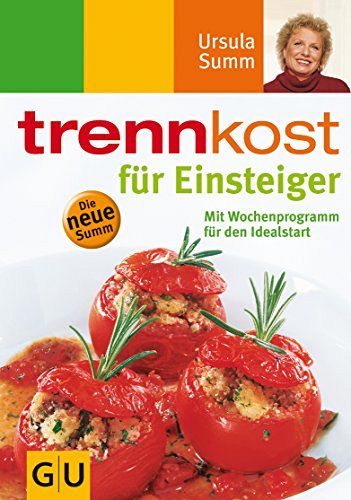 trennkost für Einsteiger