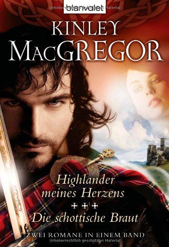 Highlander meines Herzens / Die schottische Braut