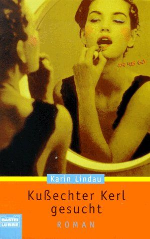 Kussechter Kerl gesucht
