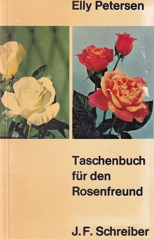 Taschenbuch für den Rosenfreund