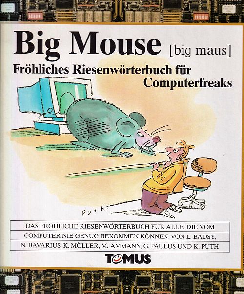 Das fröhliche Riesenwörterbuch für Computerfreaks