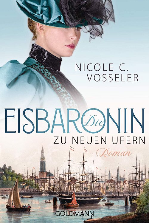 Die Eisbaronin - Zu neuen Ufern Roman