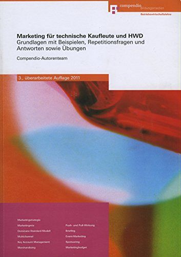 Marketing für technische Kaufleute und HWD