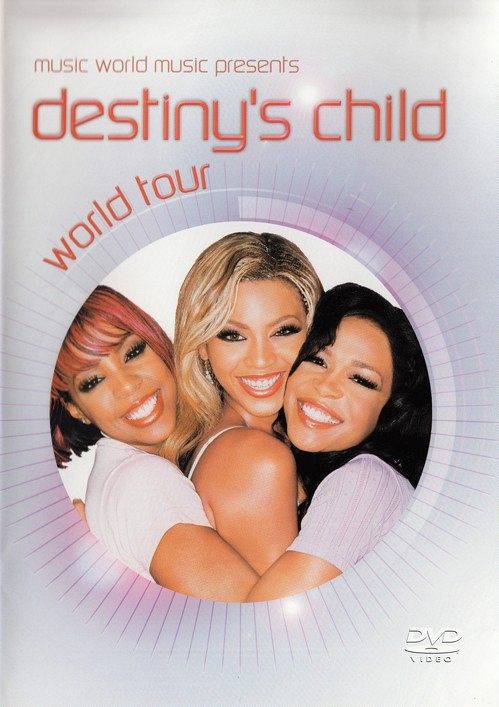 Destiny's Child - World Tour [DVD]