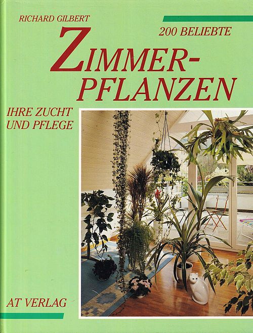 200 beliebte Zimmerpflanzen