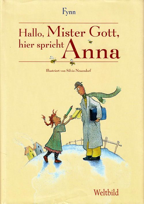 Hallo, Mister Gott, hier spricht Anna