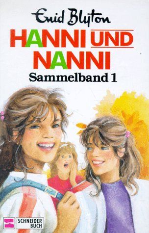Hanni und Nanni - Sammelband 1