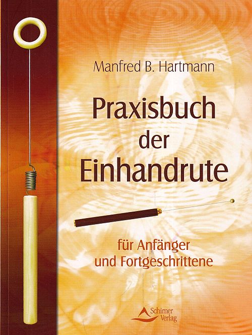 Praxisbuch der Einhandrute