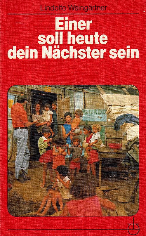 Einer soll heute dein Nächster sein