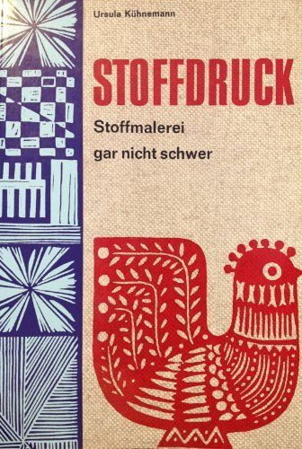 Stoffdruck - Stoffmalerei gar nicht schwer