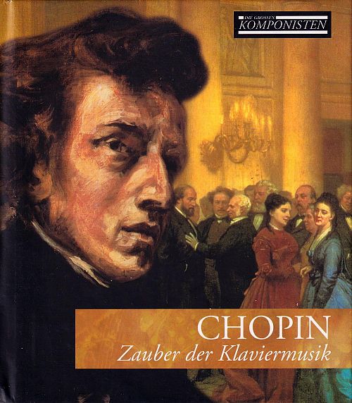 Die grossen Komponisten Vol. 5 - Chopin [CD]