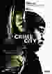 Crime City [DVD]