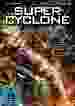 Super Cyclone [DVD]