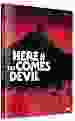 Here Comes The Devil [DVD]